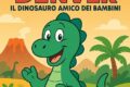 DENVER: IL DINOSAURO AMICO DEI BAMBINI